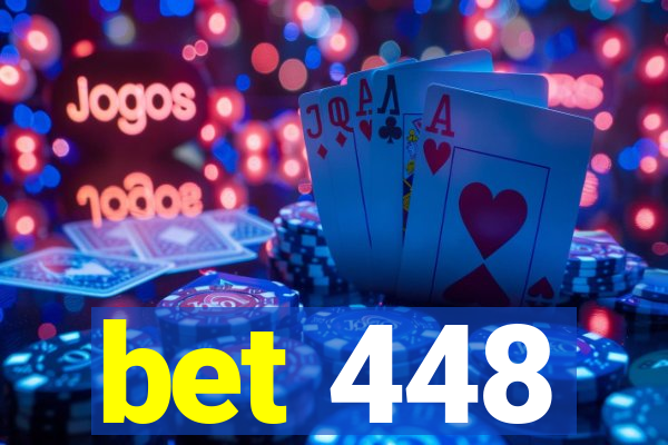 bet 448