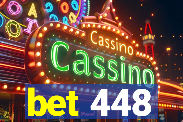 bet 448