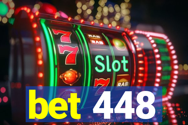 bet 448