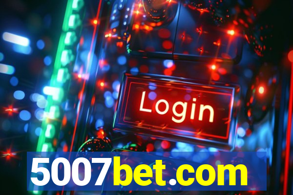 5007bet.com