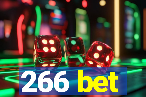 266 bet