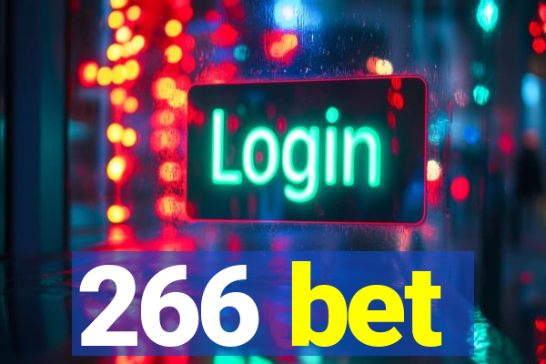 266 bet