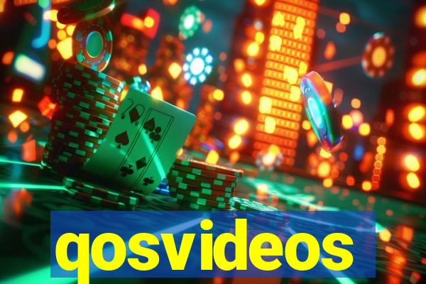 qosvideos