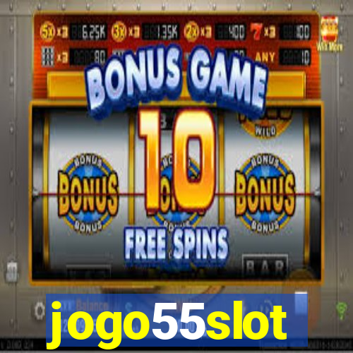 jogo55slot