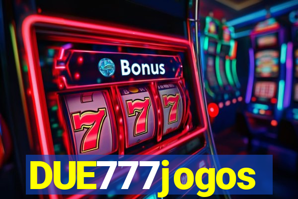 DUE777jogos