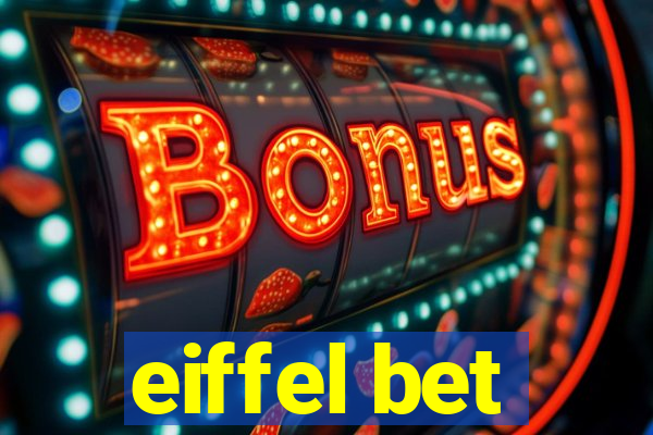 eiffel bet