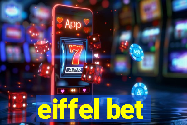 eiffel bet