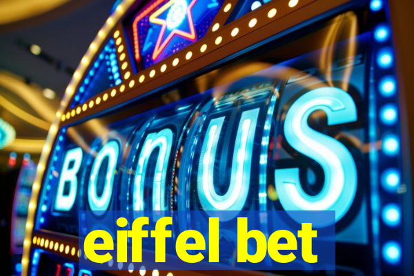 eiffel bet