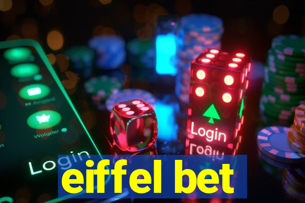 eiffel bet