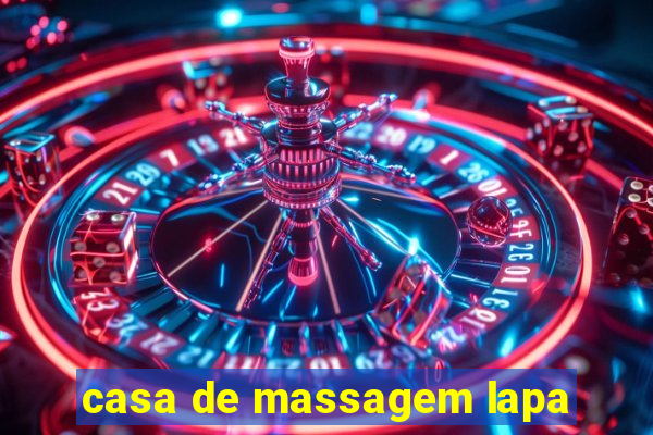 casa de massagem lapa