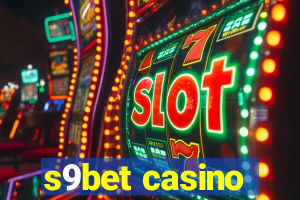 s9bet casino