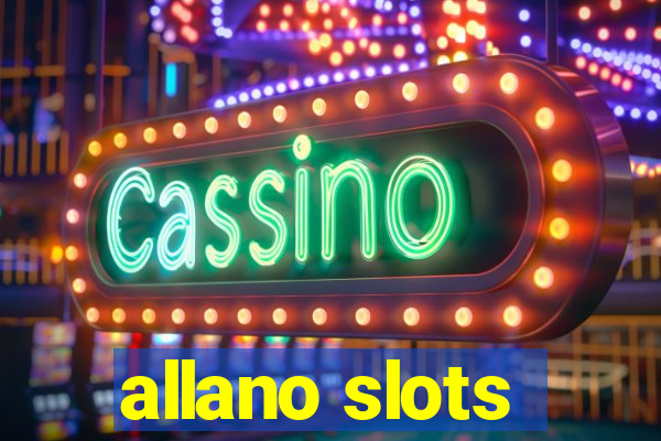 allano slots