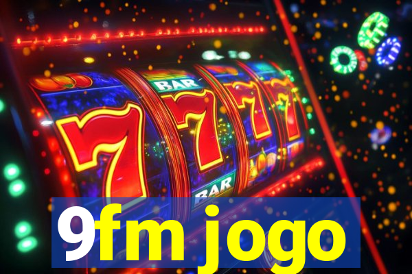 9fm jogo