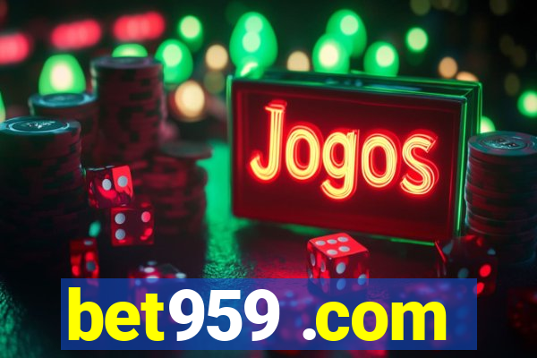 bet959 .com