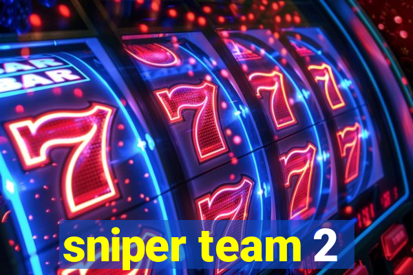 sniper team 2