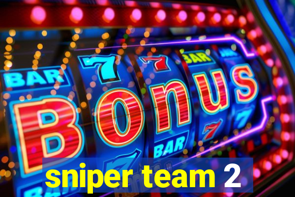 sniper team 2