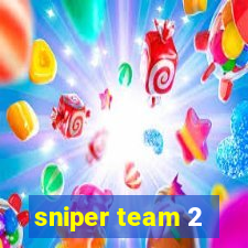 sniper team 2