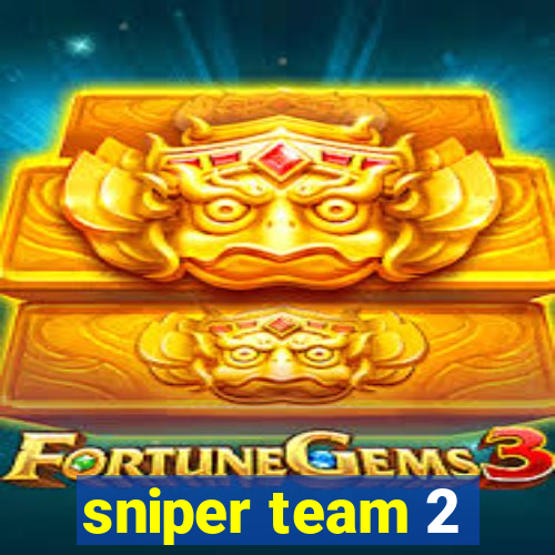 sniper team 2