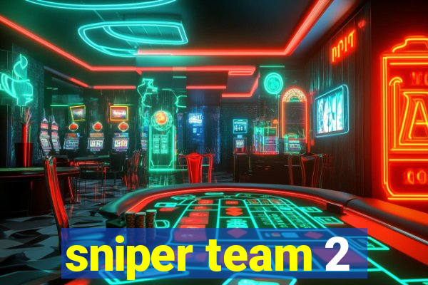 sniper team 2