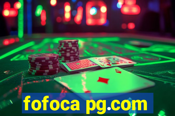 fofoca pg.com