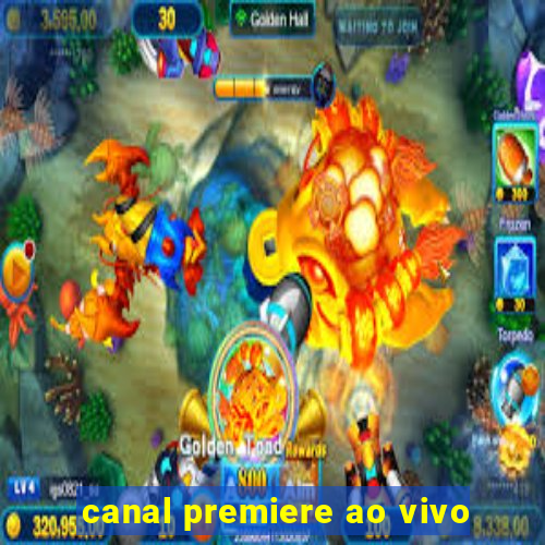 canal premiere ao vivo