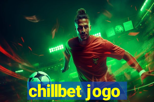 chillbet jogo