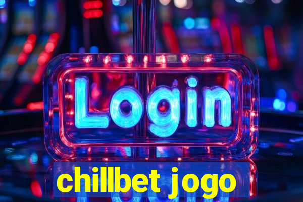 chillbet jogo