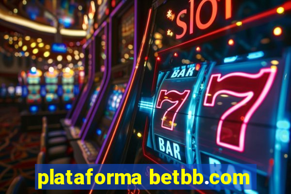 plataforma betbb.com