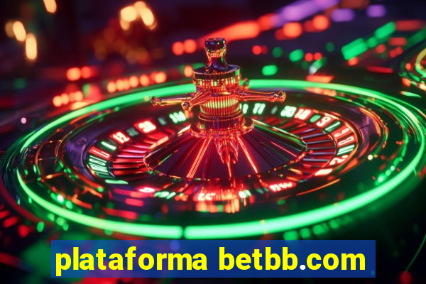 plataforma betbb.com