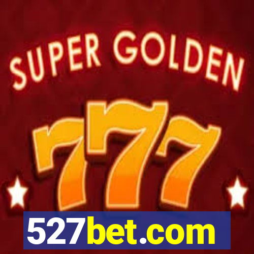 527bet.com