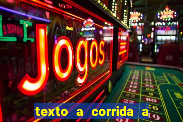 texto a corrida a lagarta lili