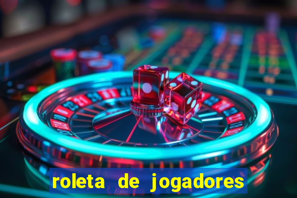 roleta de jogadores do fifa 23 roleta