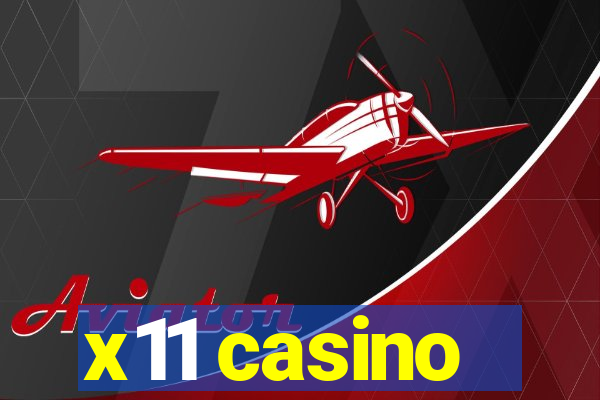 x11 casino