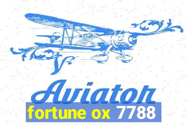 fortune ox 7788