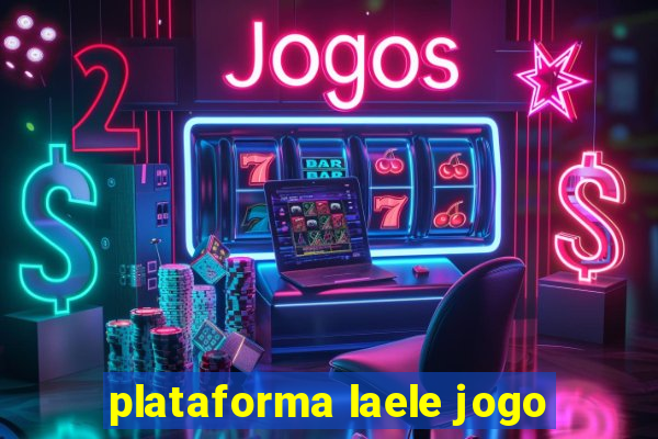 plataforma laele jogo