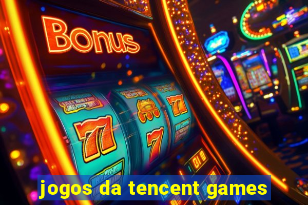 jogos da tencent games