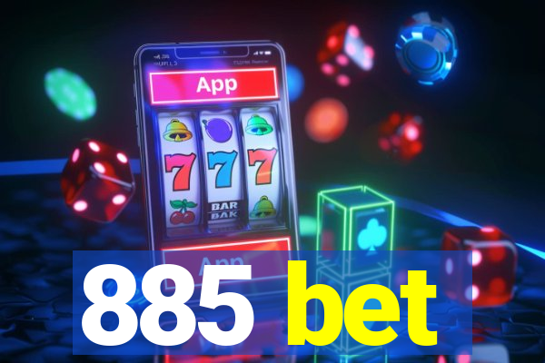 885 bet