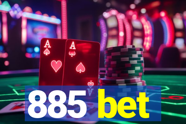 885 bet