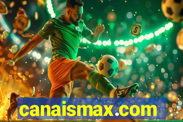 canaismax.com