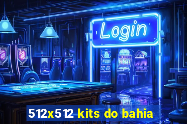 512x512 kits do bahia