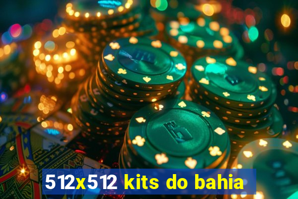 512x512 kits do bahia