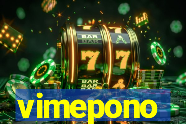 vimepono