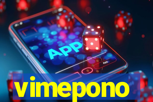 vimepono