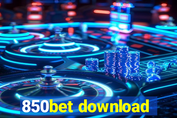 850bet download