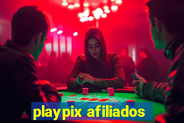 playpix afiliados