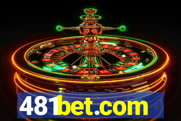 481bet.com