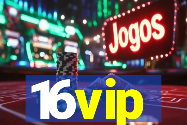 16vip