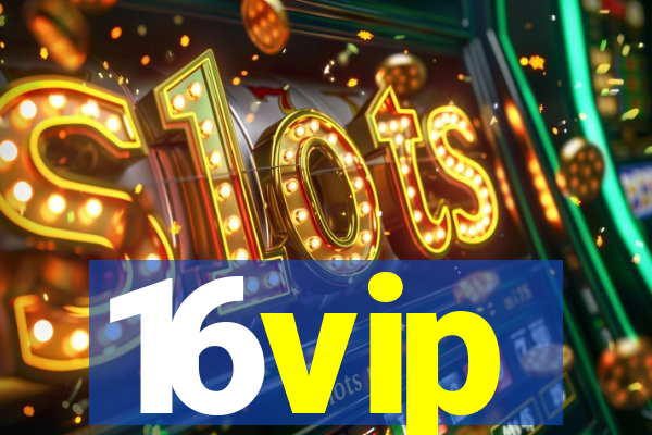 16vip