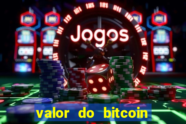 valor do bitcoin em 2020