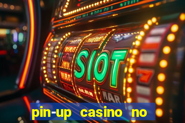 pin-up casino no deposit bonus code